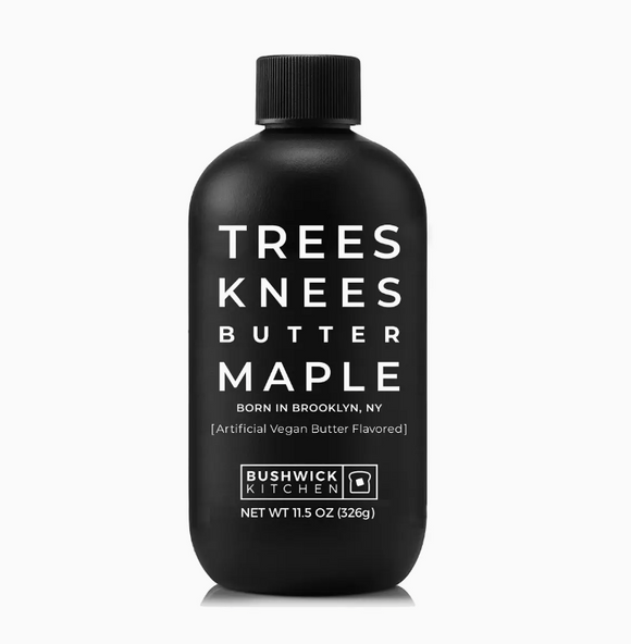 Bushwick Kitchen - Trees Knees Butter Maple